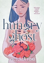 Hungry Ghost (Victoria Ying)