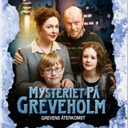 Mysteriet På Greveholm – Grevens Återkomst