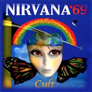 Nirvana '69 - Cult (2012)