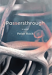 Passersthrough (Peter Rock)