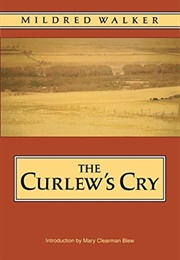 The Curlew&#39;s Cry (Mildred Walker)