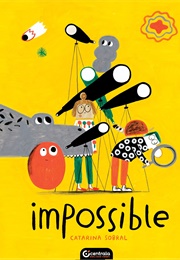 Impossible (Love) (Catarina Sobral)