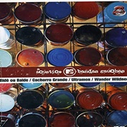 Bidê Ou Balde, Cachorro Grande, Ultramen, Wander Wildner - MTV: Bandas Gauchas