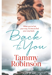 Back to You (Tammy Robinson)