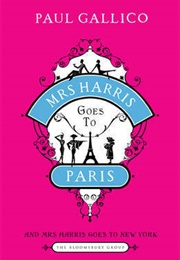 Mrs Harris Goes to Paris &amp; Mrs Harris Goes to New York (Paul Gallico)
