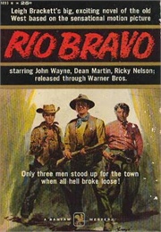 Rio Bravo (Brackett)