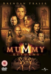 The Mummy Returns (2001)