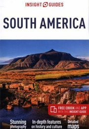 South America (Insight Guides)