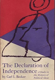 The Declaration of Independence (Carl L. Becker)