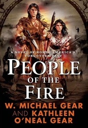 People of the Fire (W. Michael Gear and Kathleen O'Neal Gear)