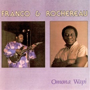 Omona Wopi (Franco Luambo and Tabu Ley Rochereau, 1985)