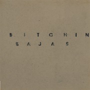 Bitchin Bajas - Bitchin Bajas