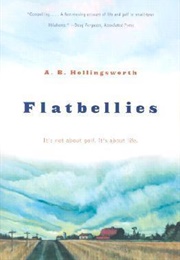 Flatbellies (Alan Berch Hollingsworth)