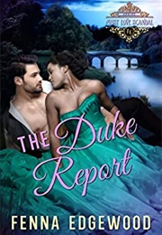 The Duke Report (Fenna Edgewood)