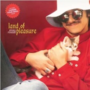 Land of Pleasure - Sticky Fingers