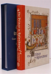 The Prince in Splendour (Richard Barbour)