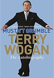 Mustn't Grumble (Terry Wogan)