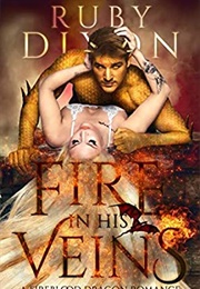 Fire in His Veins (Ruby Dixon)