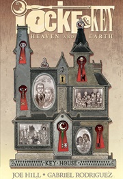 Locke & Key: Heaven and Earth (Joe Hill)