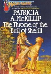 The Throme of the Erril of Sherill (Patricia McKillip)