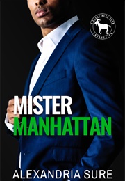 Mister Manhattan (Alexandria Sure)