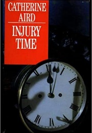 Injury Time (Catherine Aird)