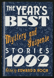 The Year's Best Mystery & Suspense Stories 1992 (Edward D. Hoch)