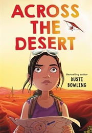 Across the Desert (Dusti Bowling)