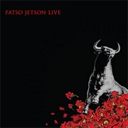 Fatso Jetson - Live