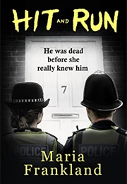 Hit and Run (Maria Frankland)