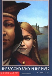 The Second Bend in the River (Ann Rinaldi)