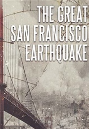 The Great San Francisco Earthquake (2006)