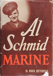 Al Schmid, Marine (Roger Butterfield)