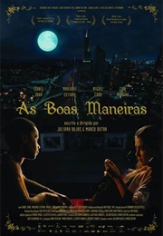 As Boas Maneiras (2017)