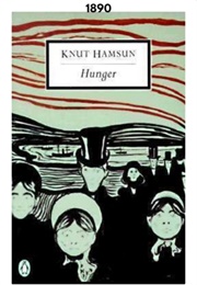 Hunger (1890) (Knut Hamsun)