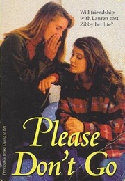 Please Don't Go (Elizabeth Benning)