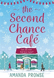 Second Chance Cafe (Amanda Prowse)