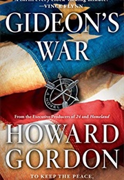 Gideon's War (Howard Gordon)