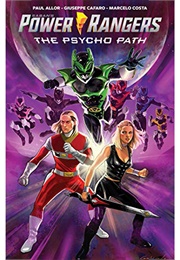 Power Rangers the Psycho Path (Paul Allor)
