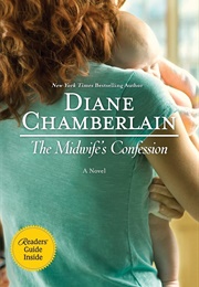 The Midwife's Confession (Diane Chamberlain)