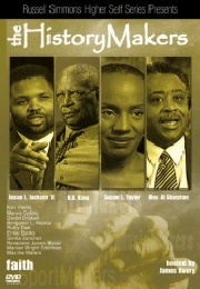 The History Makers: Faith (2005)