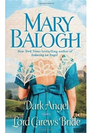 Dark Angel/Lord Carew's Bride (Mary Balogh)