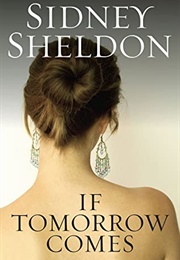 If Tomorrow Comes (Sidney Sheldon)