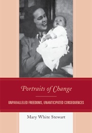 Portraits of Change (Mary White Stewart)