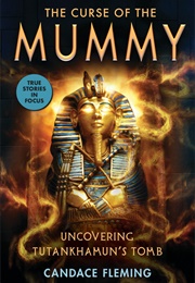 The Curse of the Mummy (Candace Fleming)