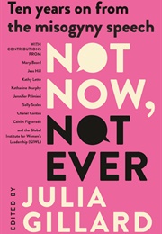 Not Now, Not Ever (Julia Gillard (Ed))