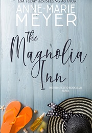 The Magnolia Inn (Meyer)