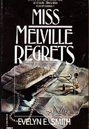 Miss Melville Regrets (Evelyn E. Smith)