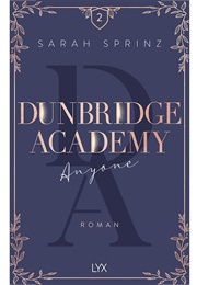 Anyone (Dunbridge Academy, #2) (Sarah Sprinz)