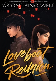 Loveboat Reunion (Abigail Hing Wen)